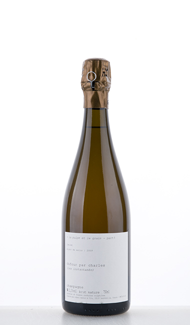 Dufour par Charles Les Instantanes La Pulpe et Le Grain part.3 Brut Nature 