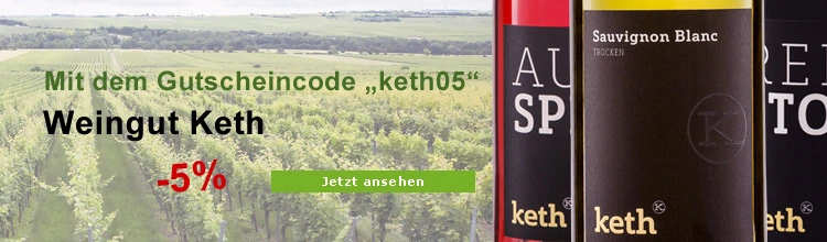 Biowein Weingut Keth 5% Rabatt